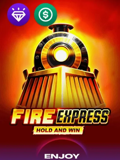 Fire Express Hold And Win slot by Enjoy Gaming — Betwest